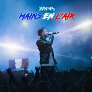 Mains en l’air - Yanns