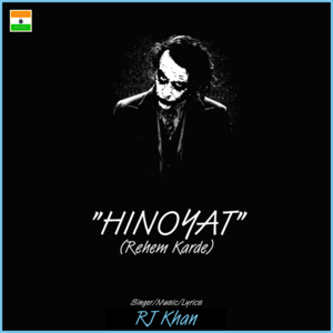 Hinoyat (Rehem Karde) - RJ Khan