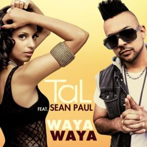 Waya Waya - Taloula (Ft. Sean Paul)