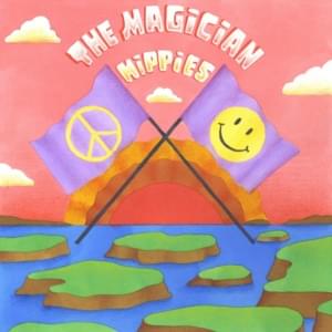 Hippies - The Magician (Ft. Two Another)