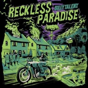 Reckless Paradise - Billy Talent