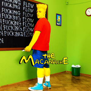 Fucking Flow - Macanache