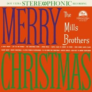 White Christmas - The Mills Brothers