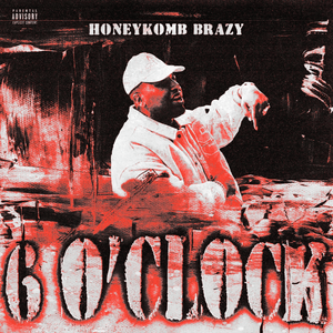 6 O’Clock - HoneyKomb Brazy