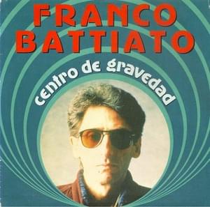 Centro de gravedad - Franco Battiato