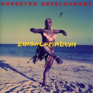 Praisin’ U - Arrested Development