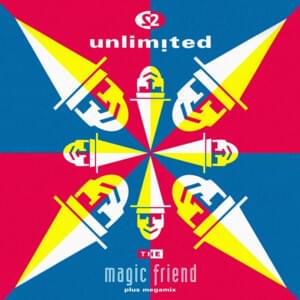 The Magic Friend (Instrumental Edit) - 2 Unlimited