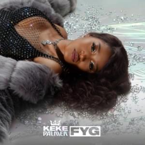 FYG - Keke Palmer