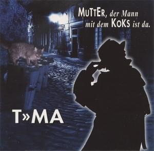 Mutter, der Mann mit dem Koks ist da - Falco