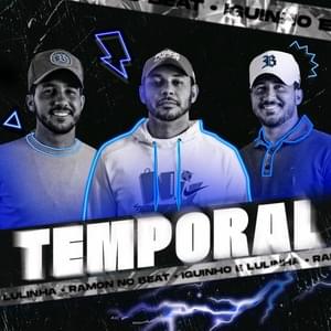 Temporal - Ramon no Beat & Iguinho e Lulinha