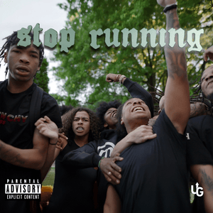 Stop Running - BLOODIE & DudeyLo (Ft. DD Osama, Dee Play4Keeps & Sugarhill Ddot)