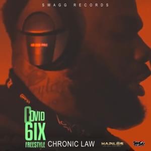 Covid 6ix Freestyle - Chronic Law