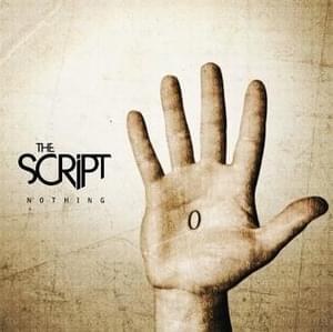 Nothing - The Script