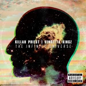 Galaxy Of Kingz - Killah Priest & Vendetta Kingz