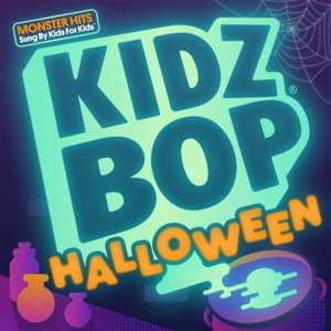 Witchy Woman - KIDZ BOP Kids