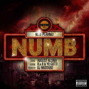 Numb (Remix) - August Alsina (Ft. B.o.B & Yo Gotti)