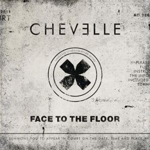 Face to the Floor - Chevelle