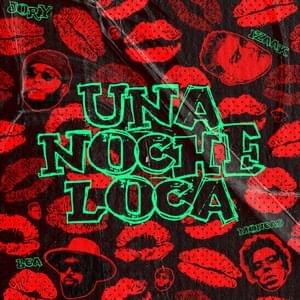 UNA NOCHE LOCA - Jory Boy, iZaak & BCA (Ft. Moncas)