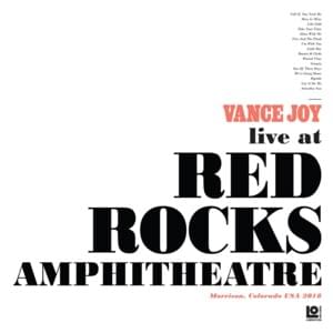 Take Your Time (Live at Red Rocks Amphitheatre) - Vance Joy