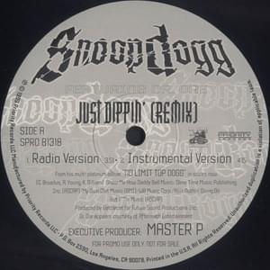 Just Dippin’ (Remix) - Snoop Dogg (Ft. Dr. Dre)