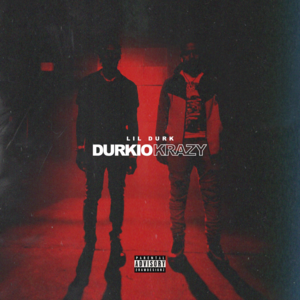 Durkio Krazy - Lil Durk