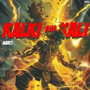 Kalki Aur Kali - Narci