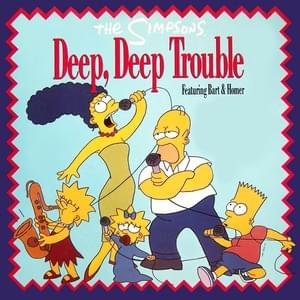 Deep, Deep Trouble - The Simpsons