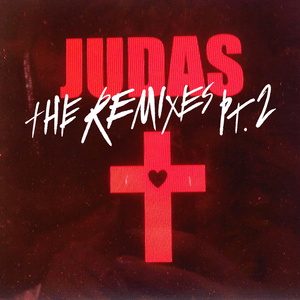 Judas (Mirrors Une Autre Monde Mix–Jour) - Lady Gaga