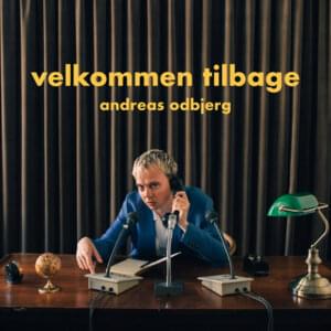 ​velkommen tilbage - ​​andreas odbjerg