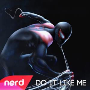 Do It Like Me - NerdOut