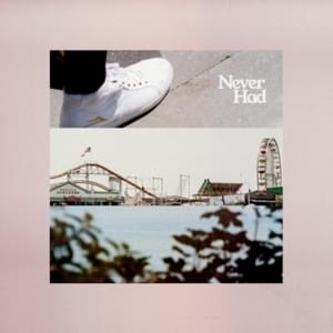 Never Had - Forrest Frank