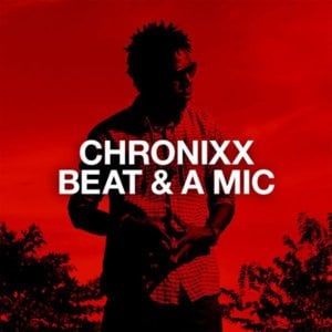 Beat & a Mic - Chronixx