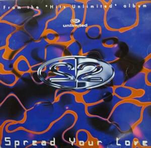 Spread Your Love - 2 Unlimited