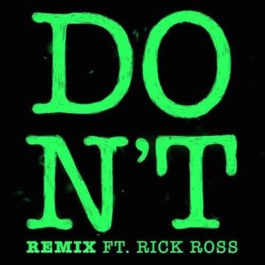 Don’t (Rick Ross Remix) - Ed Sheeran (Ft. Rick Ross)