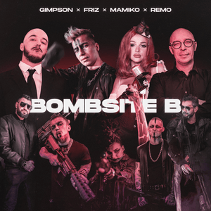 Bombsite B - Gimpson (Ft. Friz (POL) & Mamiko)