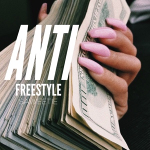 ​anti freestyle - Saweetie