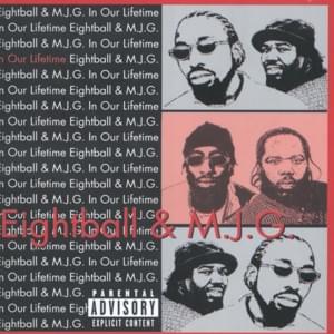 Get It Crunk - 8Ball & MJG (Ft. Thorough)