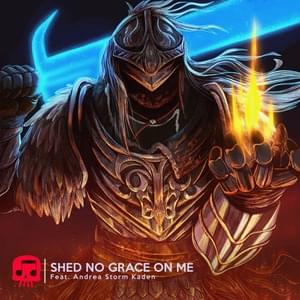 Shed No Grace On Me - JT Music (Ft. Andrea Storm Kaden)