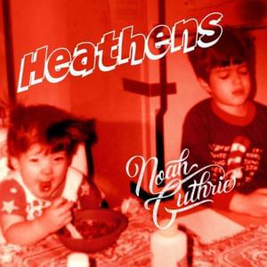 Heathens - Noah Guthrie