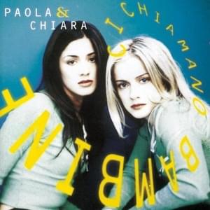 Ti vada o no (I Won’t Say I’m In Love) - Paola & Chiara