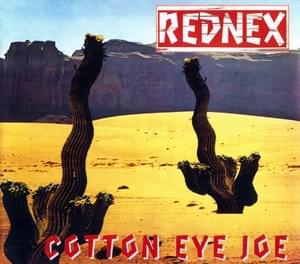 Rednex - Cotton Eye Joe (Deutsche Übersetzung) - Lyrxo Deutsche Übersetzungen