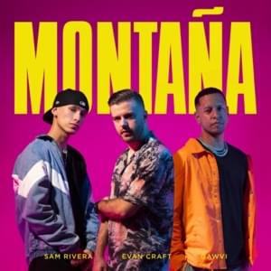 Montaña - Evan Craft (Ft. GAWVI & Sam Rivera)