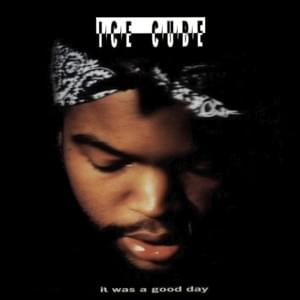 It Was a Good Day (Clean Radio Version) - Ice Cube