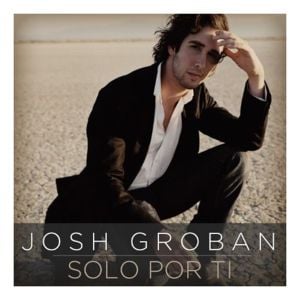 Solo por ti - Josh Groban