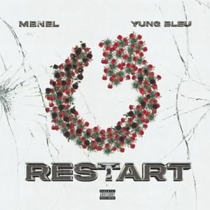 Restart - MBNel & Yung Bleu