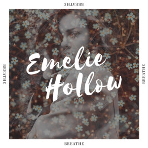 Breathe - Emelie Hollow