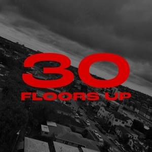 30 Floors Up - Nino Paid