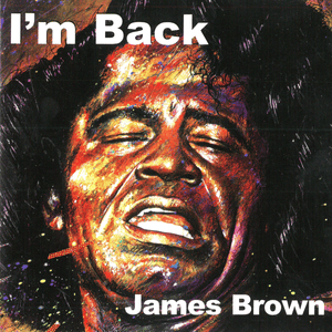 Papa’s Got A Brand New Bag [’98 Version] - James Brown