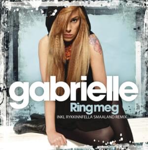 Ring Meg (Rykkinnfella Smaaland Remix) - Gabrielle (NOR)