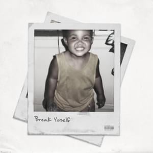 Break Yoself - G Herbo